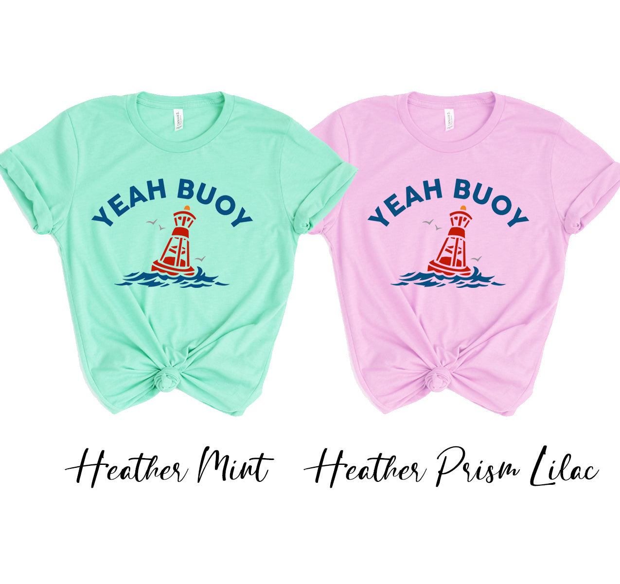 Yeah Buoy Tee