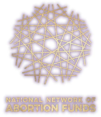 Supporting Choice and Justice: The National Network of Abortion Funds