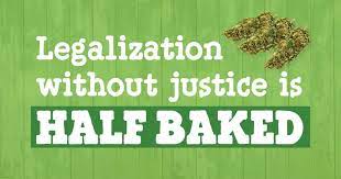 The Bitter Irony: Legalizing Marijuana and Overlooking Past Convictions
