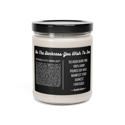 Be the Darkness Candle