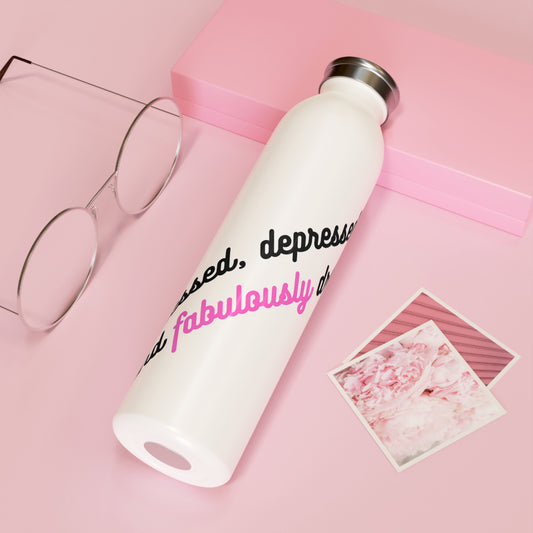 Fabulously Dressed Water Bottle - 20 oz.