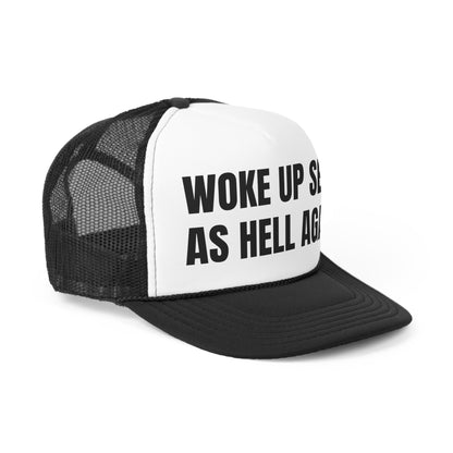 Woke Up Sexy Hat