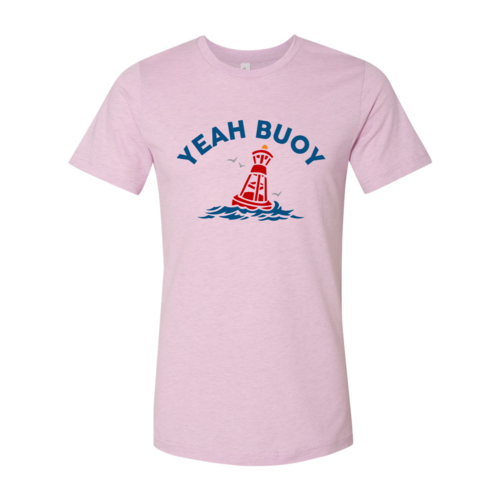 Yeah Buoy Tee