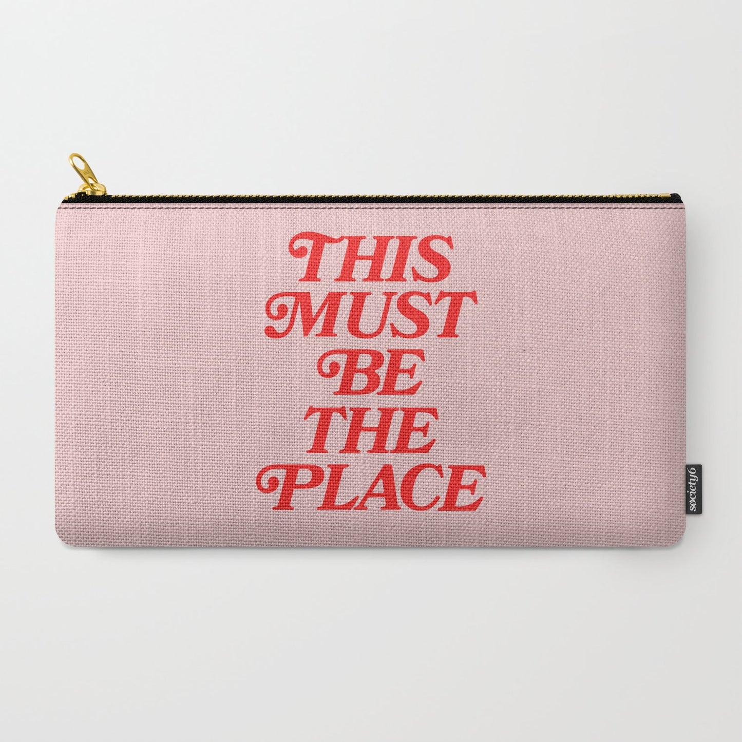 This Must Be The Place Carry-All Pouch